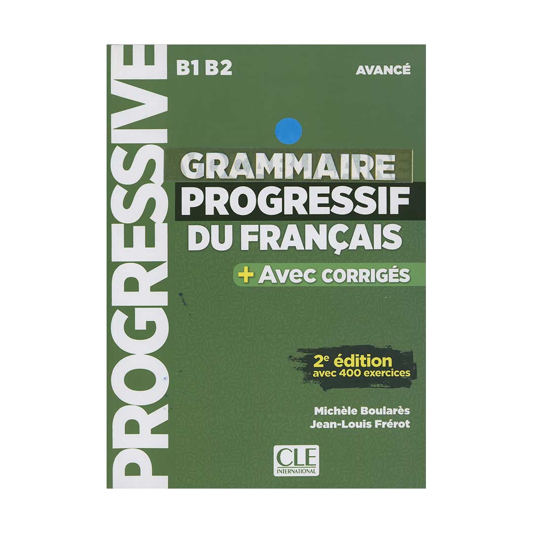 Grammaire Progressive Du Francais B1 B2 -Avance - 2ed +Corriges+CD