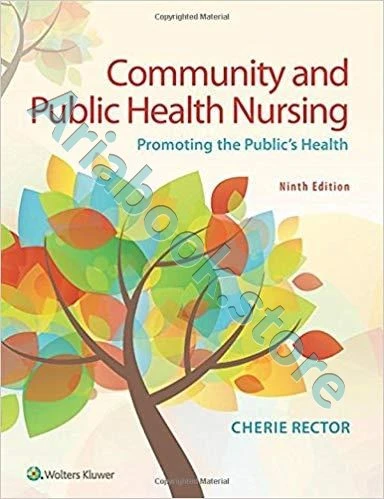 Community and Public Health Nursing Promoting the Public's Health 2017 | پرستاری بهداشت جامعه و بهداشت عمومی ویراست نهم