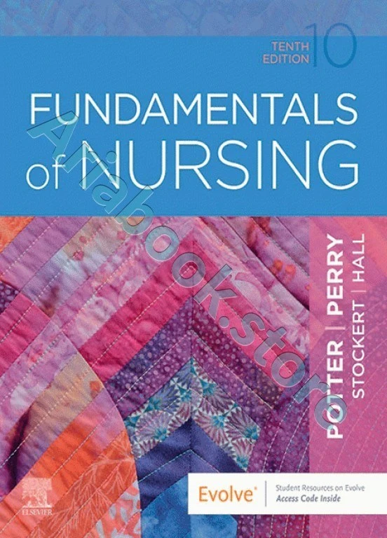 مبانی پرستاری پوتر و پری ویراست دهم | Fundamentals of Nursing 2021