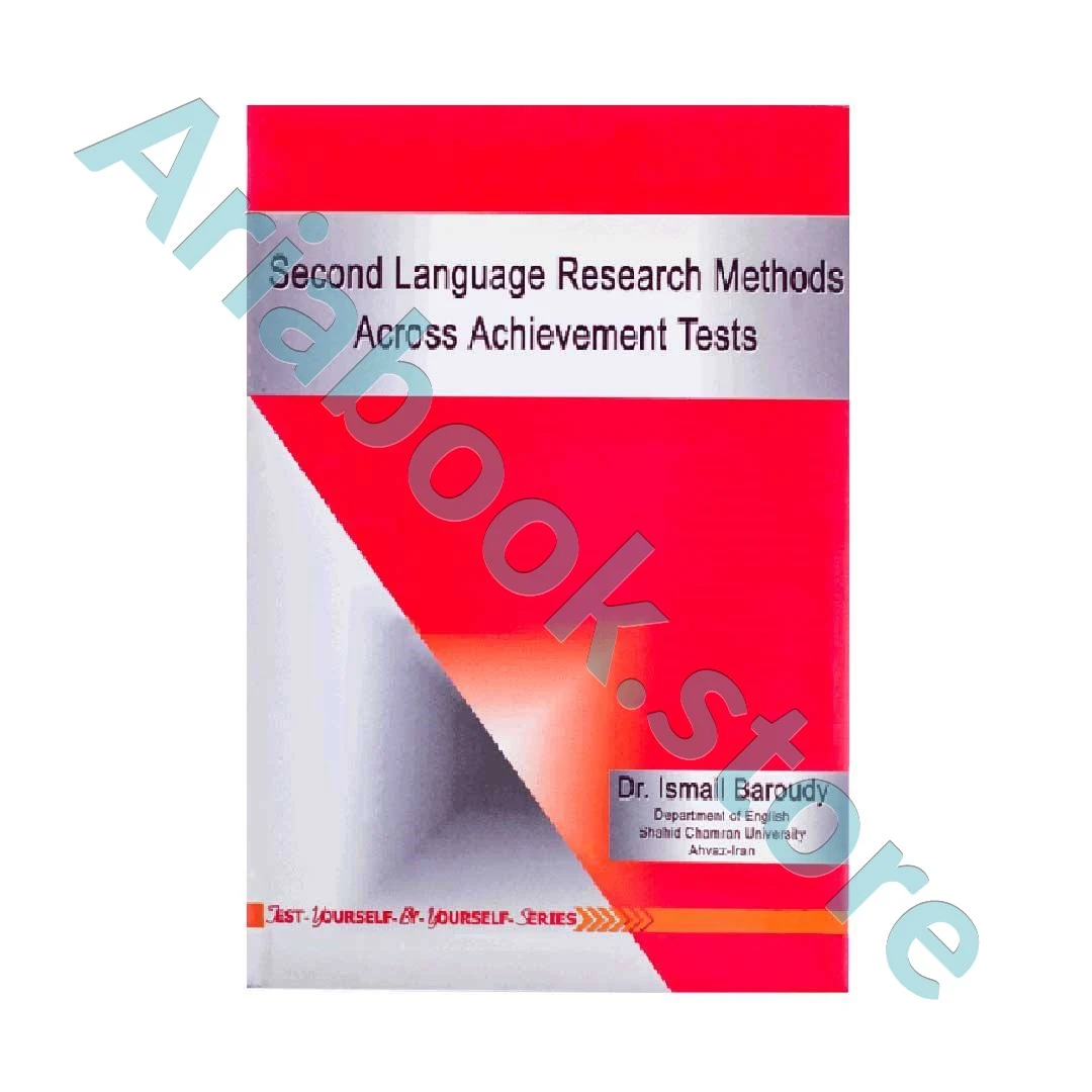 Second Language Research Methods Across Achievment Tests