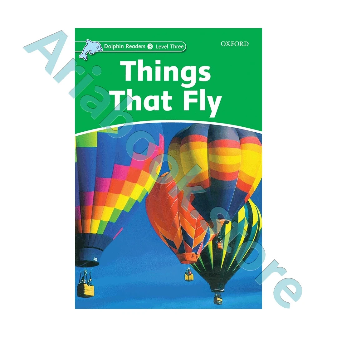 Dolphin Readers 3 Things that Fly