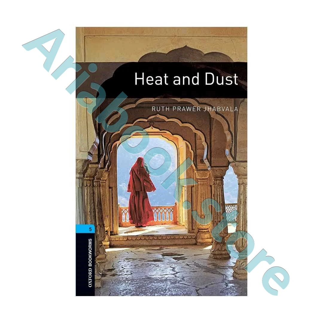 Oxford Bookworms 5 Heat and Dust