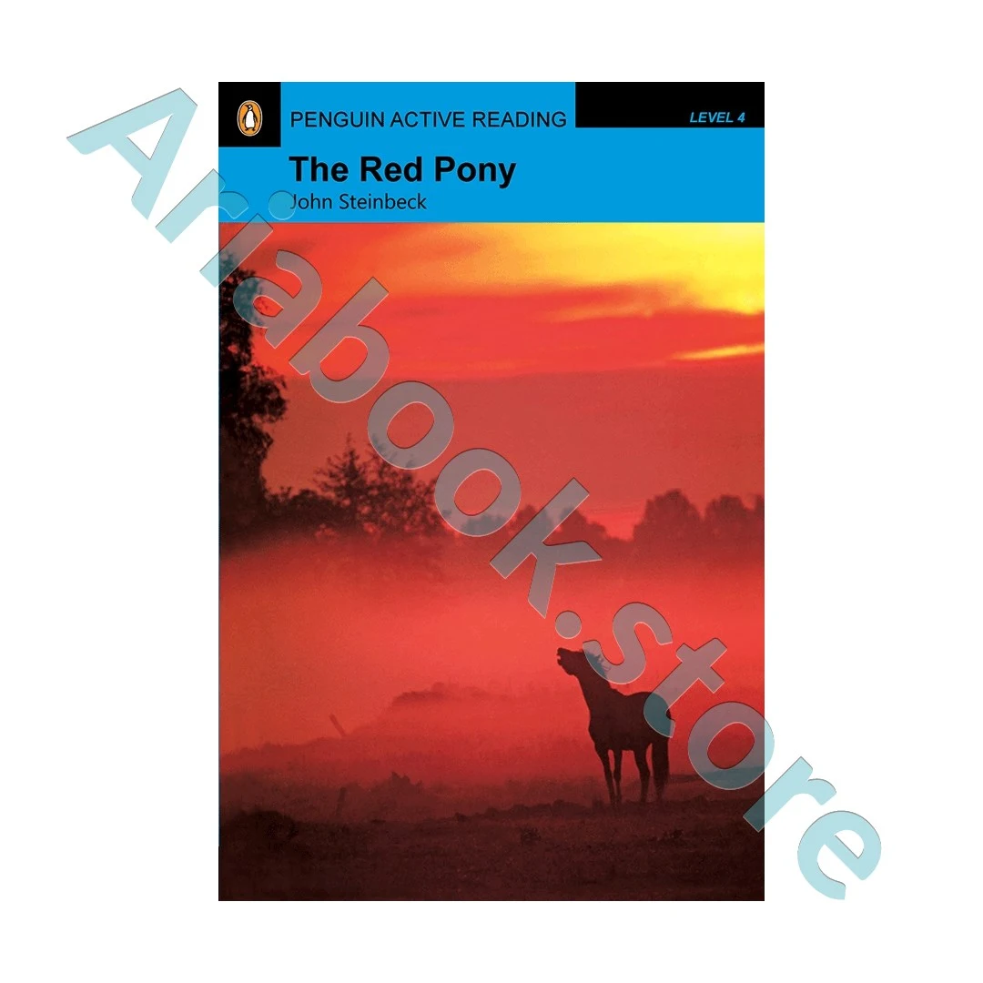 Penguin Active Reading 4 The Red Pony 1 Penguin Active Reading 4 The Red Pony