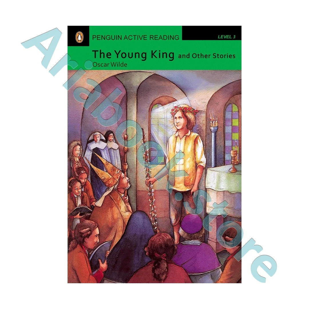 Penguin Active Reading 3 The Young King and Other Stories