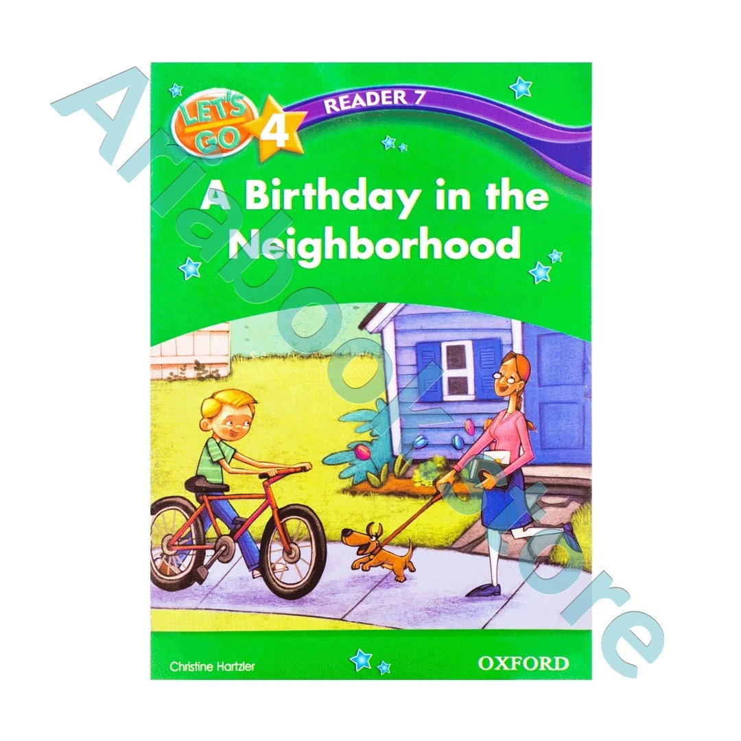 Lets Go 4 Readers A Birthday in the Neighborhood