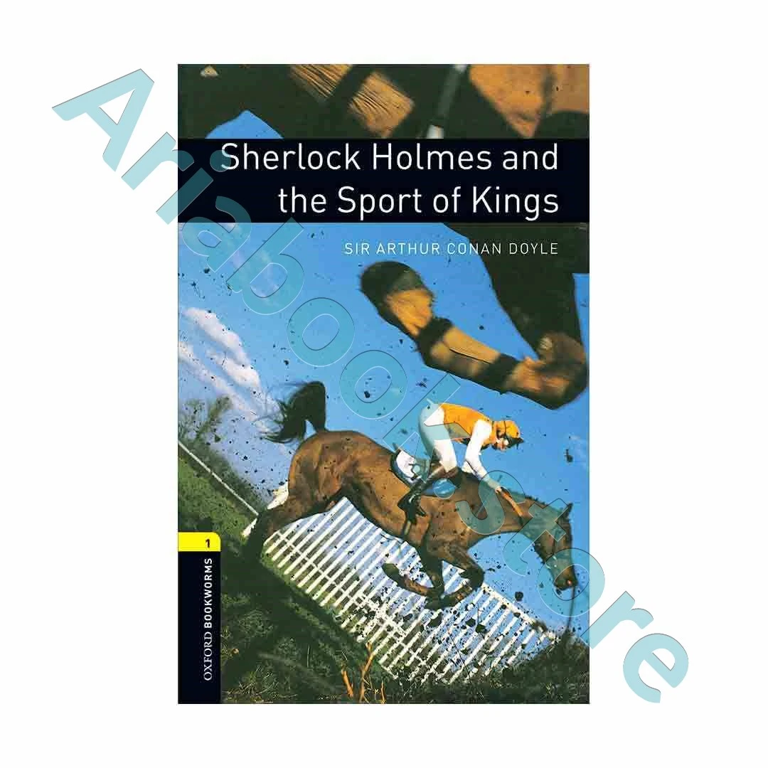 Oxford Bookworms 1 Sherlock Holmes and the Sport of Kings+CD