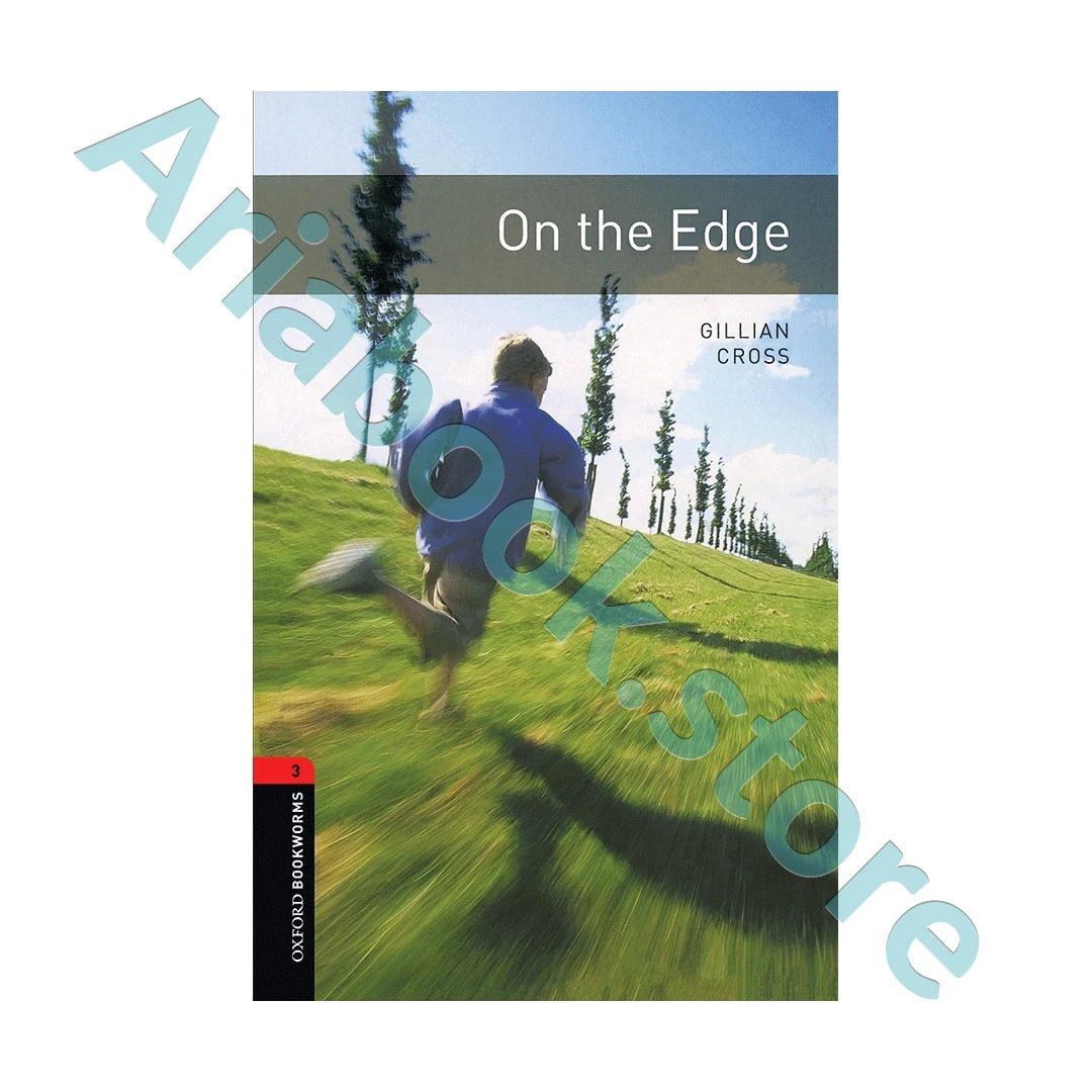 Oxford Bookworms 3 On the Edge