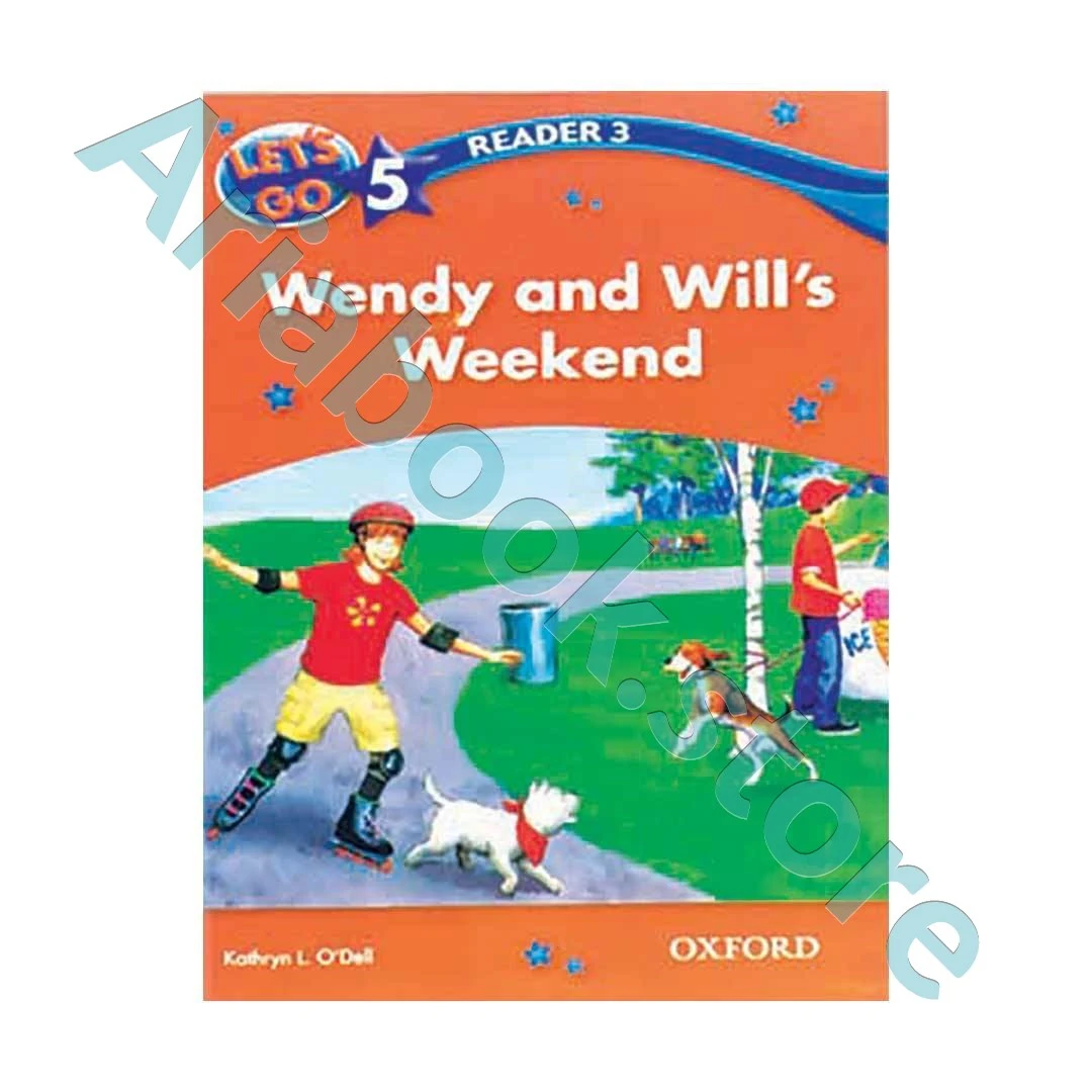 Lets Go 5 Readers Wendy and Wills Weekend
