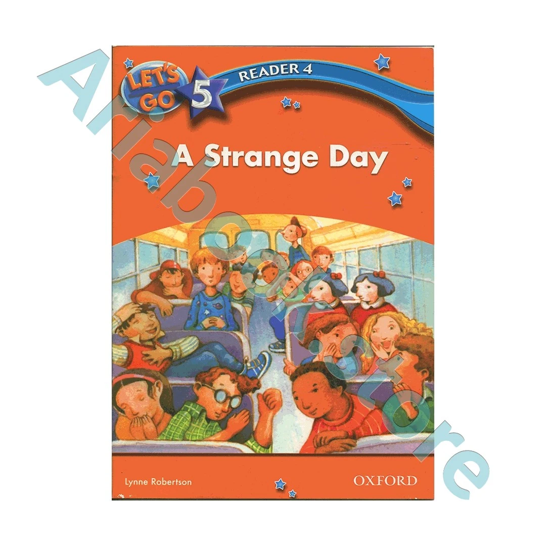 Lets Go 5 Readers A Strange Day