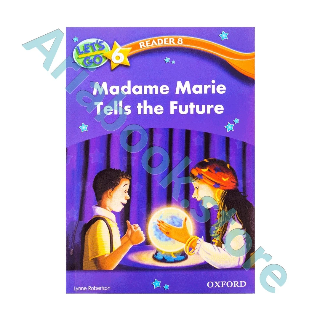 Lets Go 6 Readers Madame Marie Tells the Future