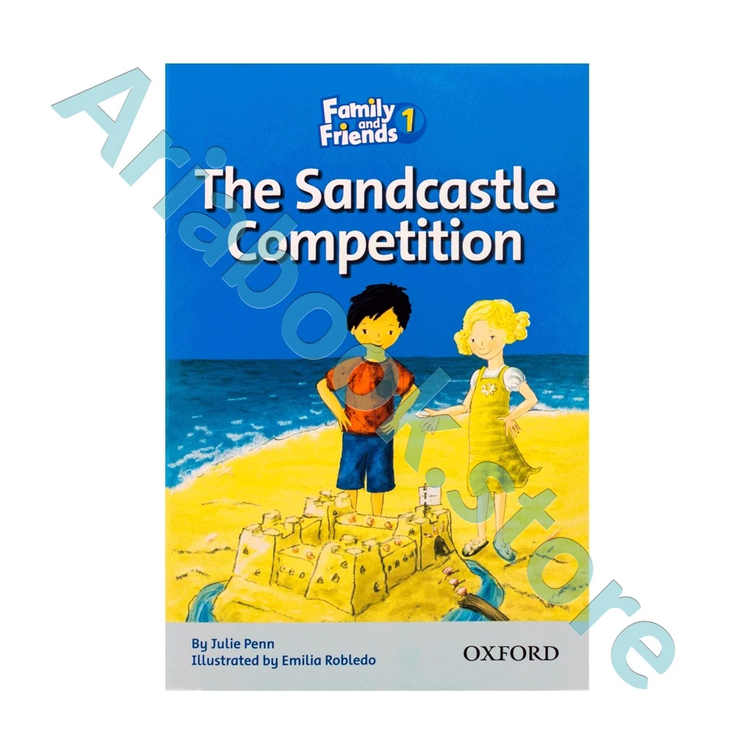 Family and Friends Readers 1 The Sandcastle Competition