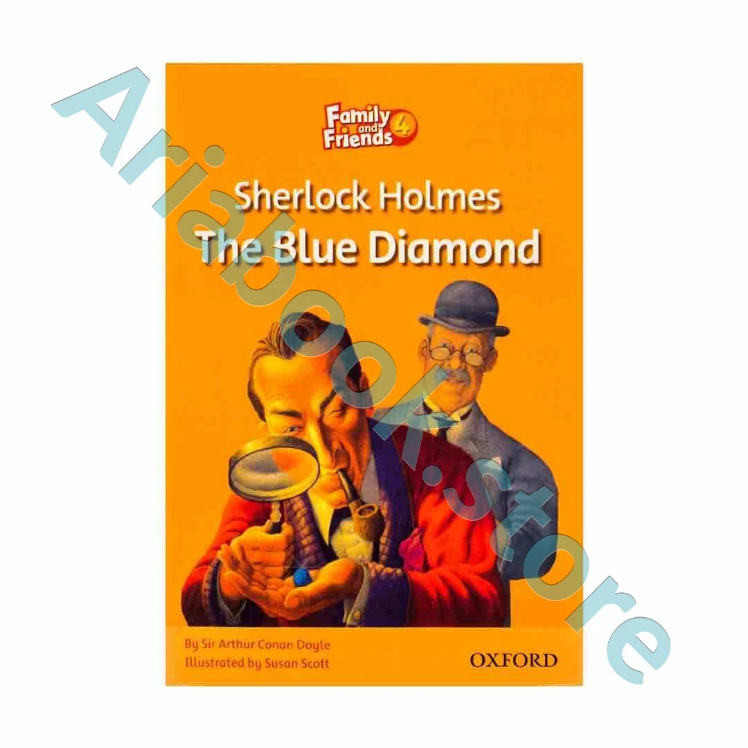 Family and Friends Readers 4 Sherlock Holmes The Blue Diamond