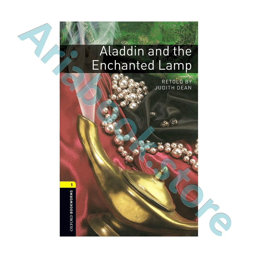 Oxford Bookworms 1 Aladdin and the Enchanted Lamp