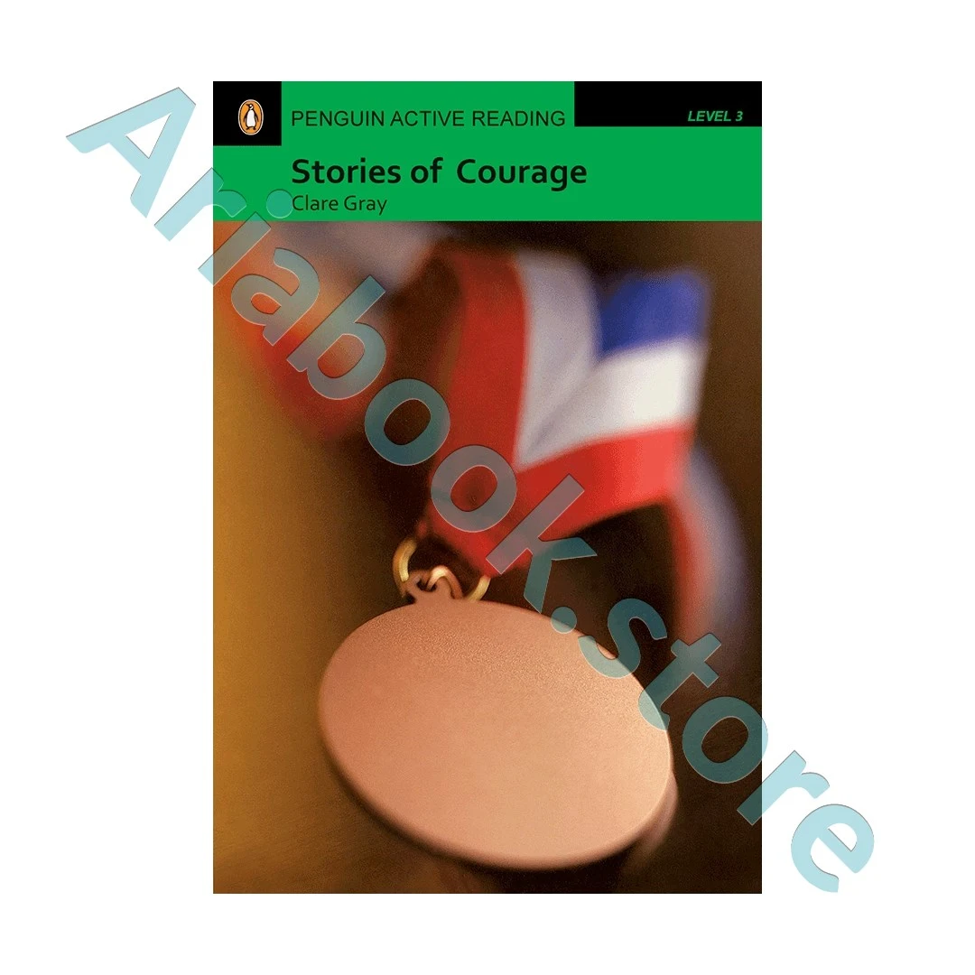 Penguin Active Reading 3 Stories of Courage