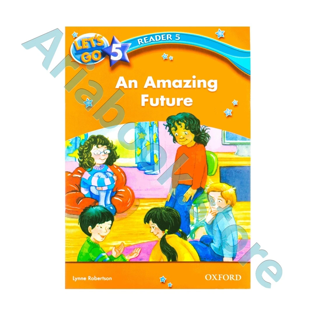 Lets Go 5 Readers An Amazing Future