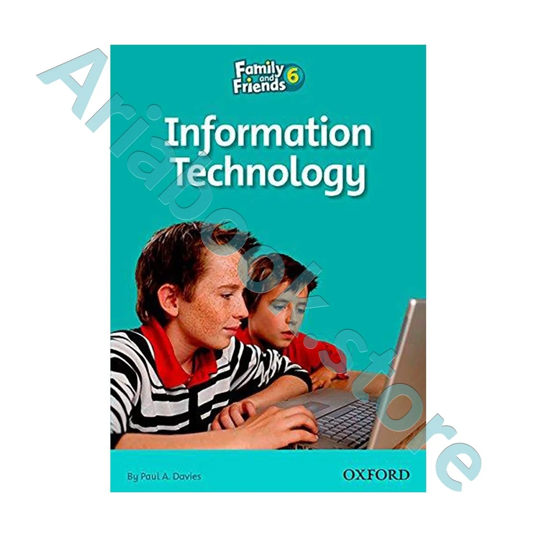 Family and Friends Readers 6 Information Technology
