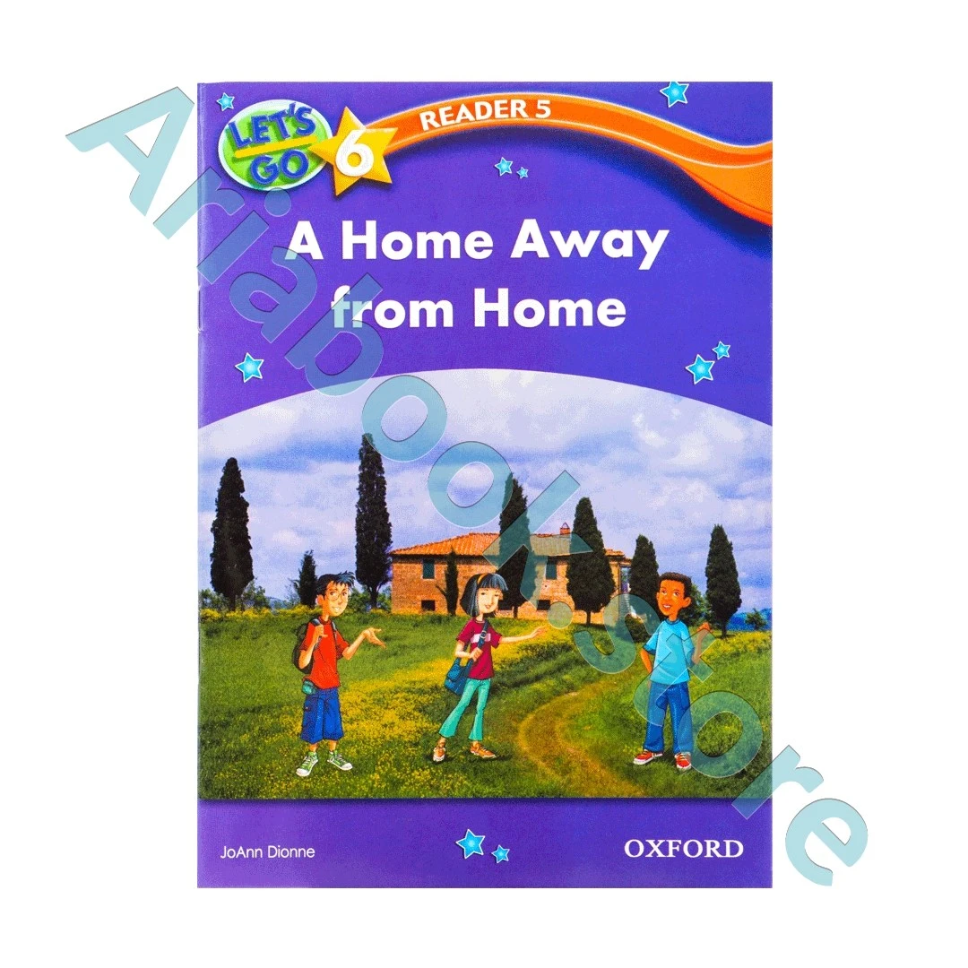 Lets Go 6 Readers A Home Away from Home