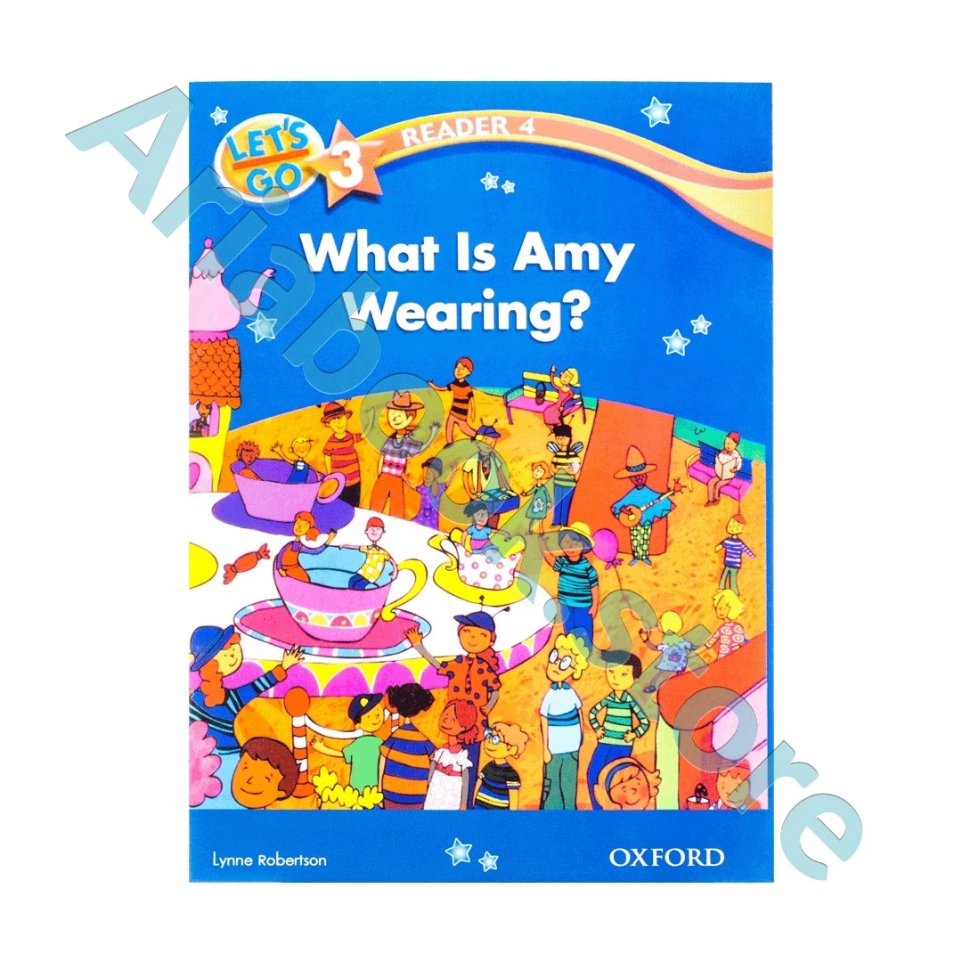 Lets Go 3 Readers What Is Amy Wearing