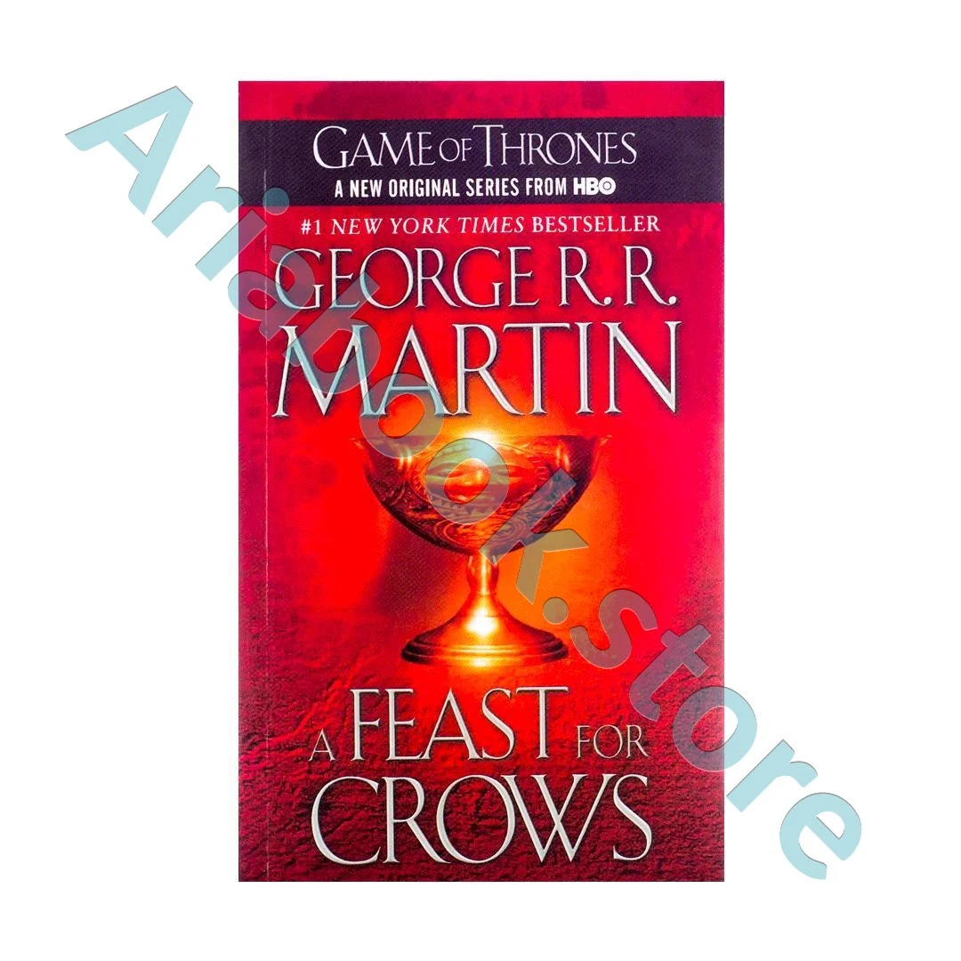 A Feast for Crows - A Song of Ice and Fire 4