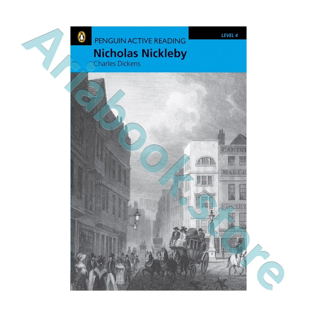 Penguin Active Reading 4 Nicholas Nickleby 1 Penguin Active Reading 4 Nicholas Nickleby