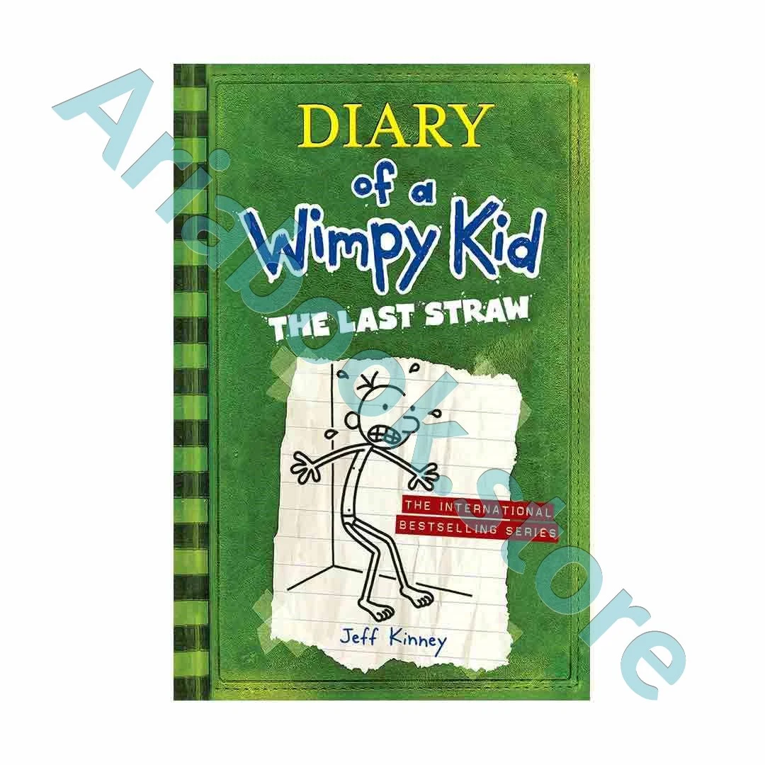 The Last Straw - Diary of a Wimpy Kid 3