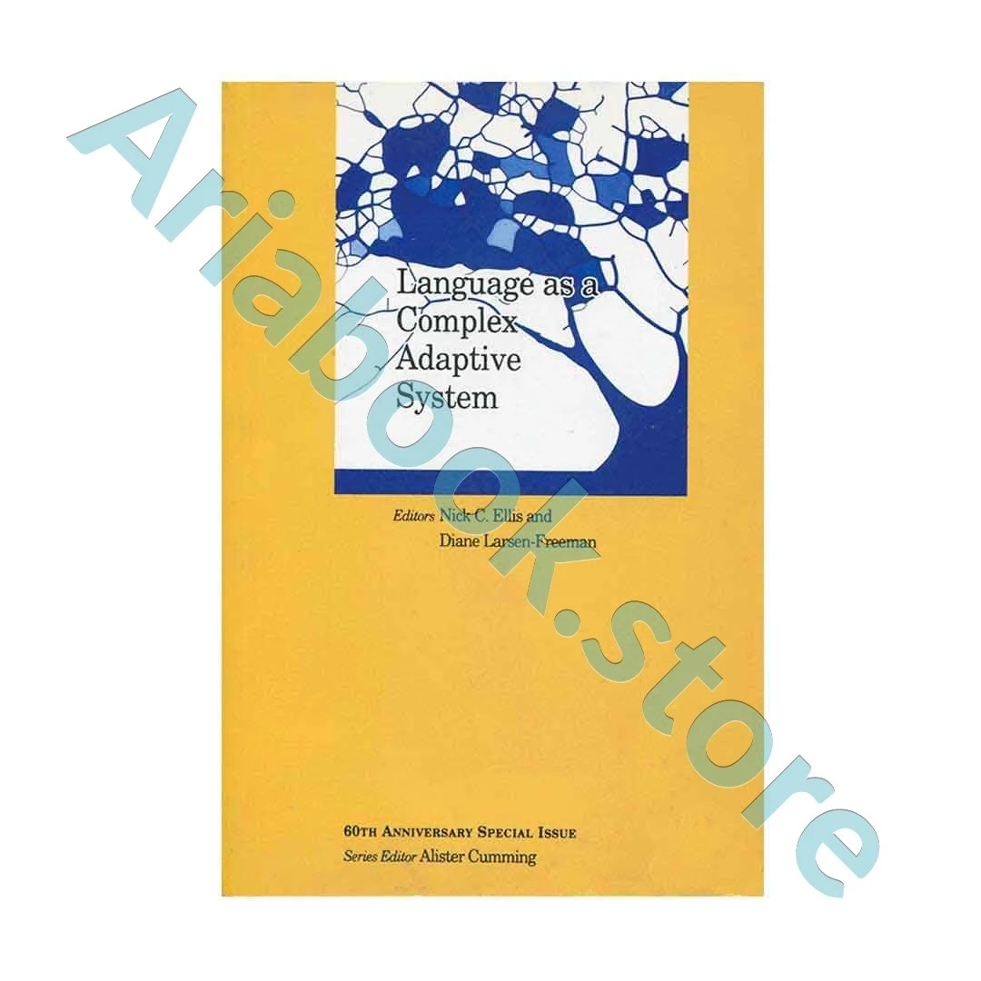 Language as a Complex Adaptive System Nick C & freeman