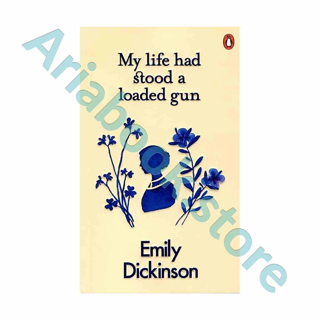 My Life Had Stood a Loaded Gun