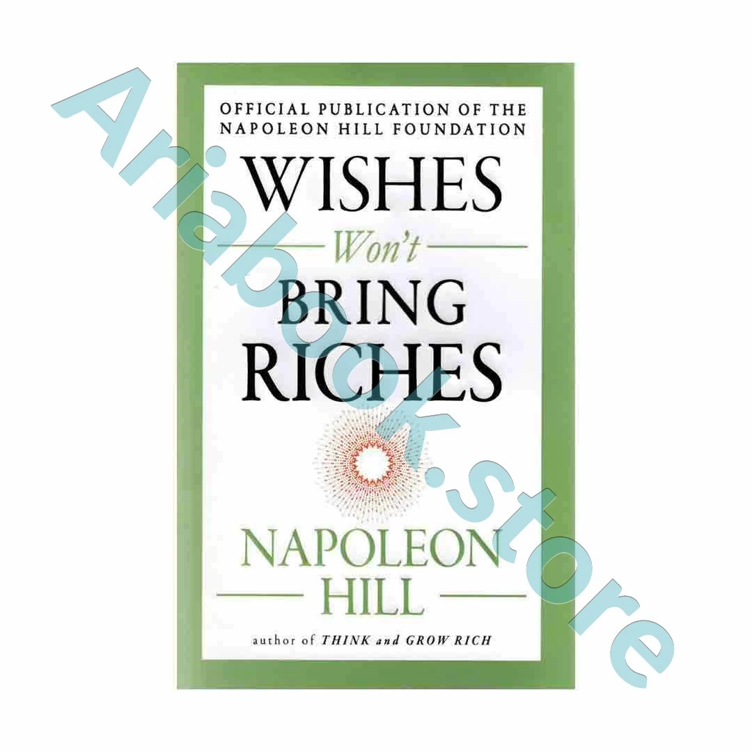 Wishes Won't Bring Riches
