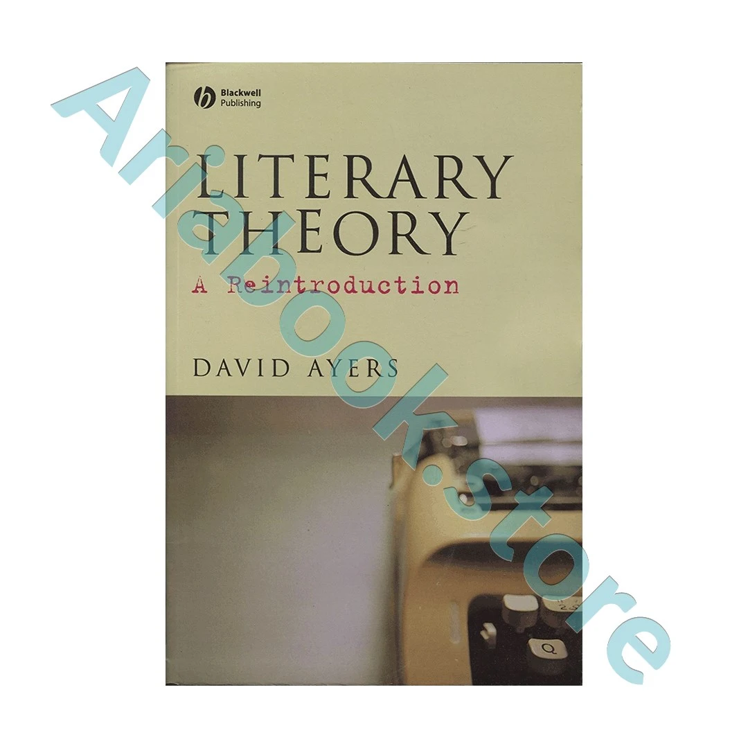Literary Theory A Reintroduction