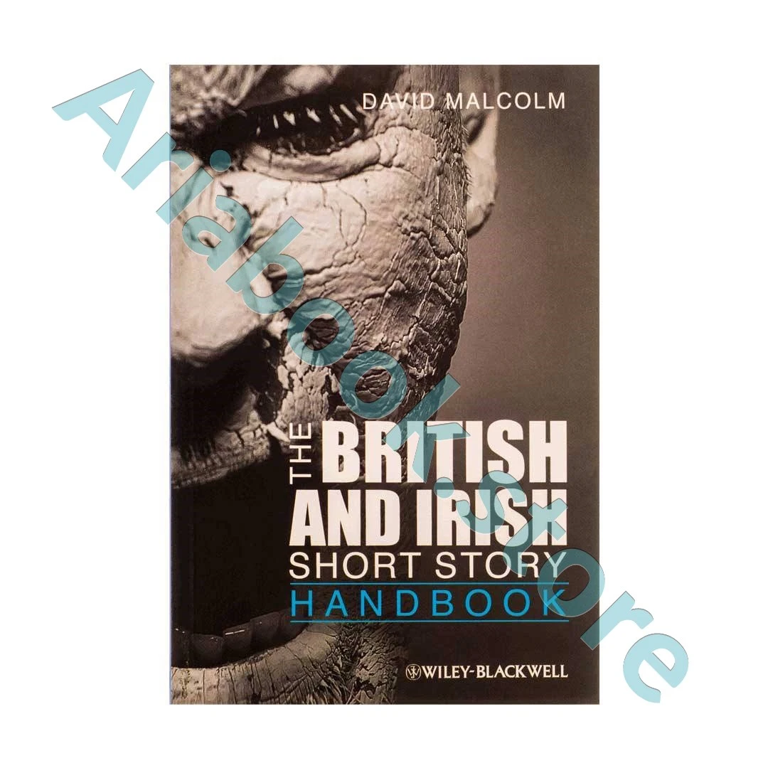 The British and Irish Short Story Handbook