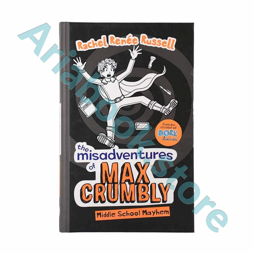 Middle School Mayhem - Misadventures of Max Crumbly 2