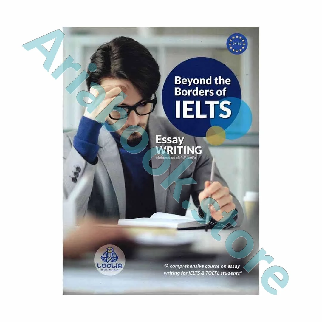 Beyond the Borders of IELTS - Essay Writing c1-c2