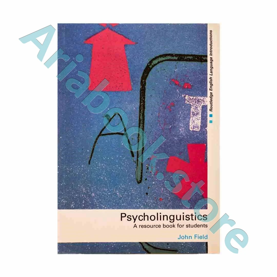 Psycholinguistics A Resource Book for Students