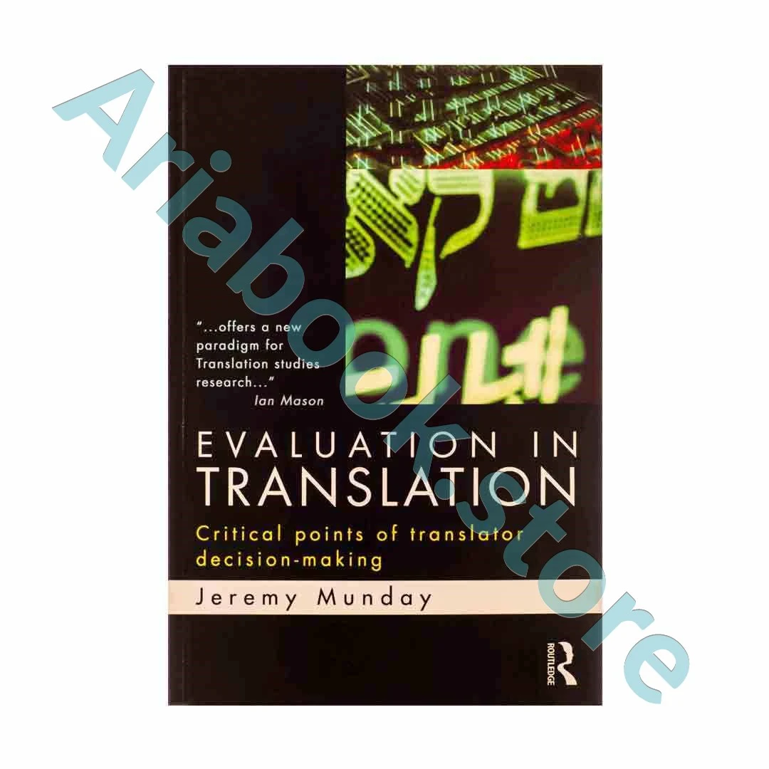 Evaluation in Translation