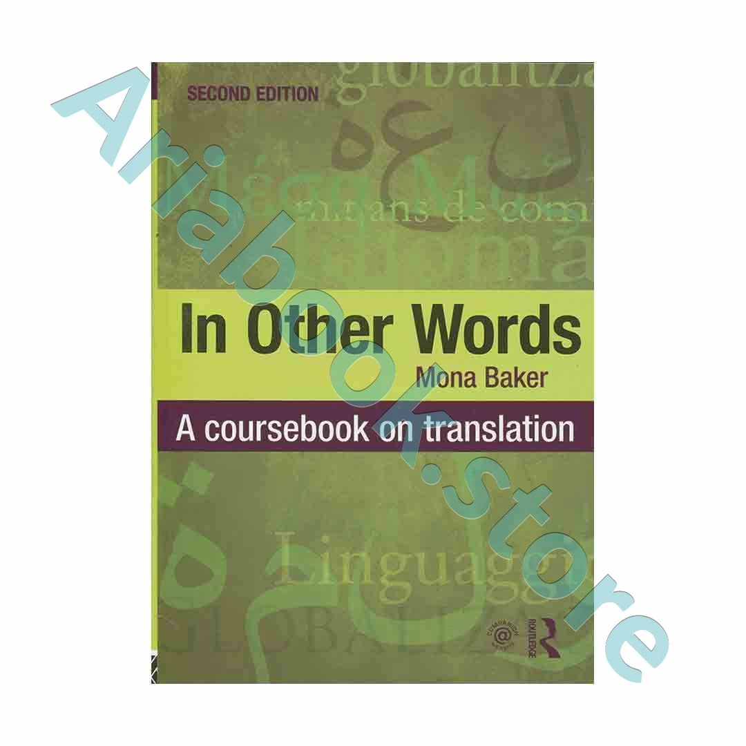 In Other Words A Coursebook on Translation 2nd Edition