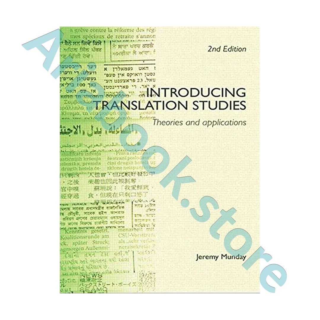 Introducing Translation Studies  Theories and Applications 2nd  Edition