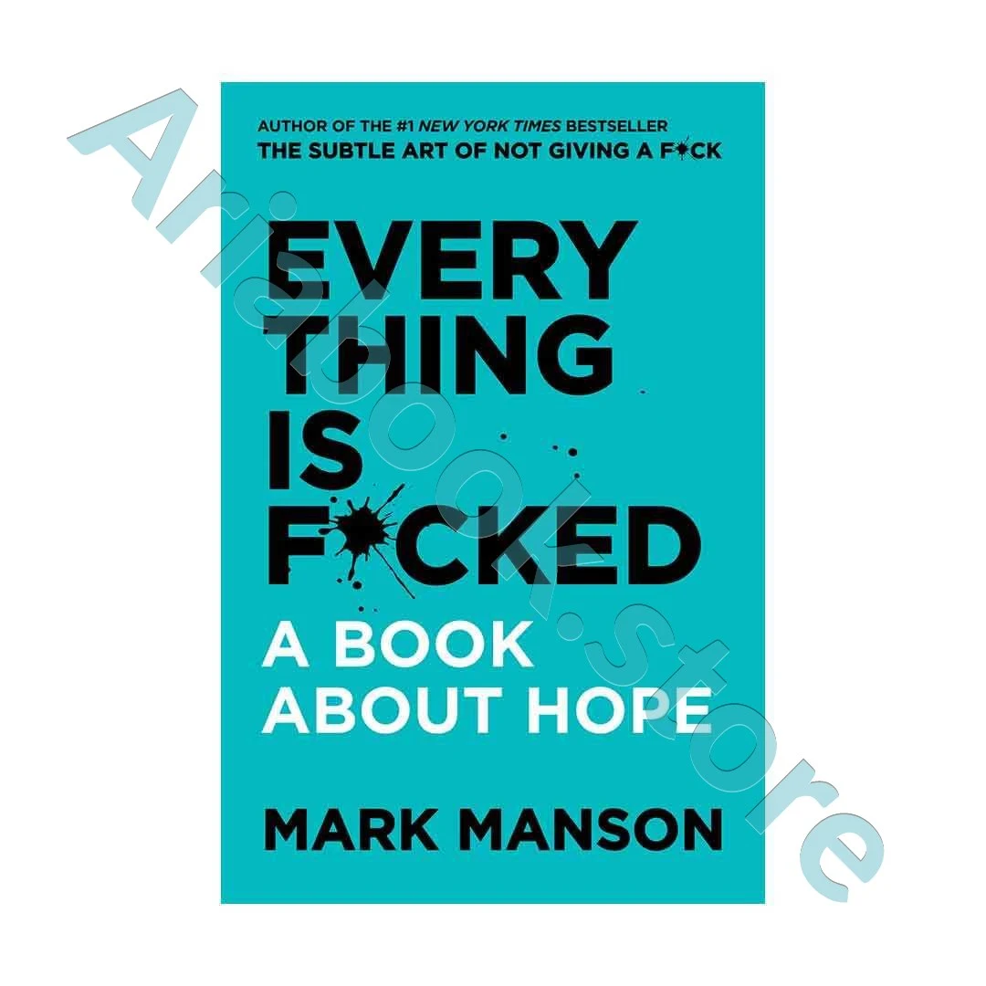 Every Thing is F*cked - Hardcover