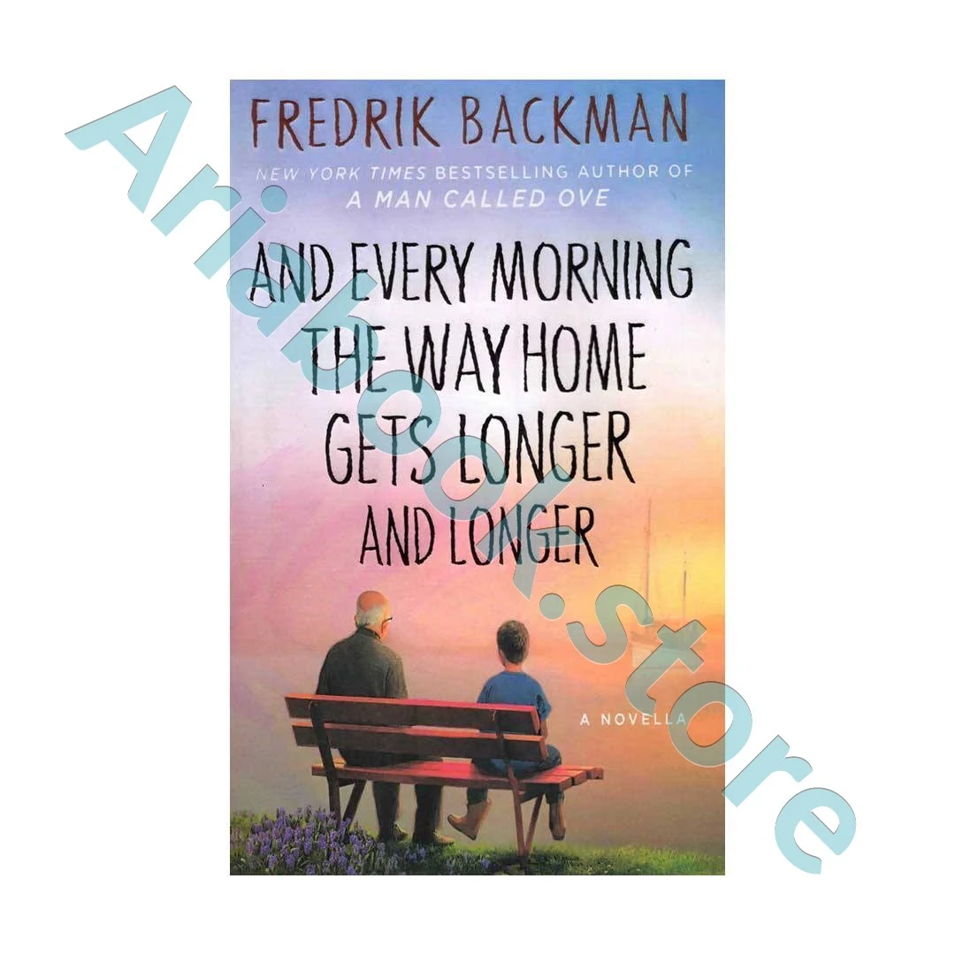And Every Morning the Way Home Gets Longer and Longer