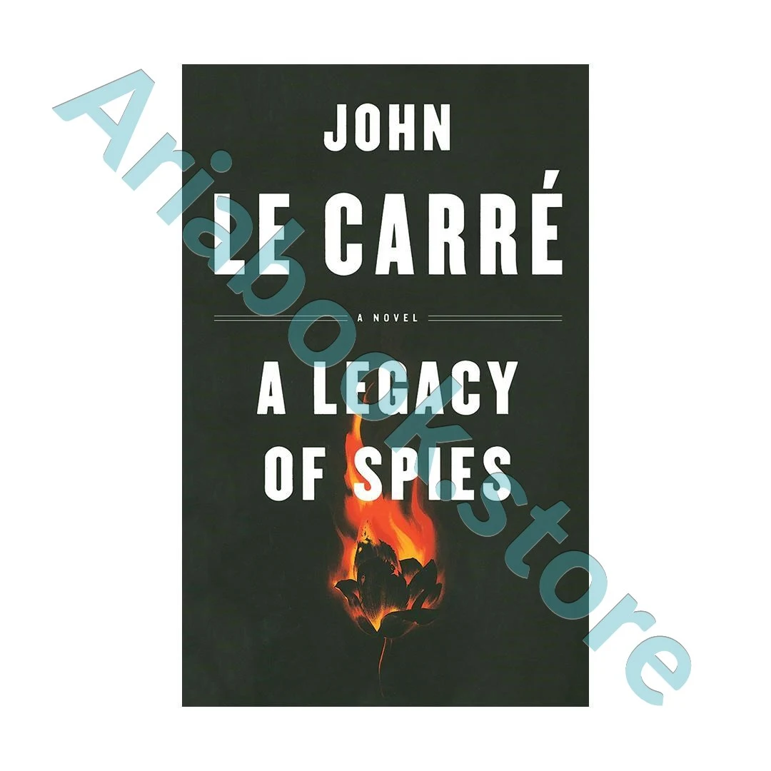 A Legacy of Spies