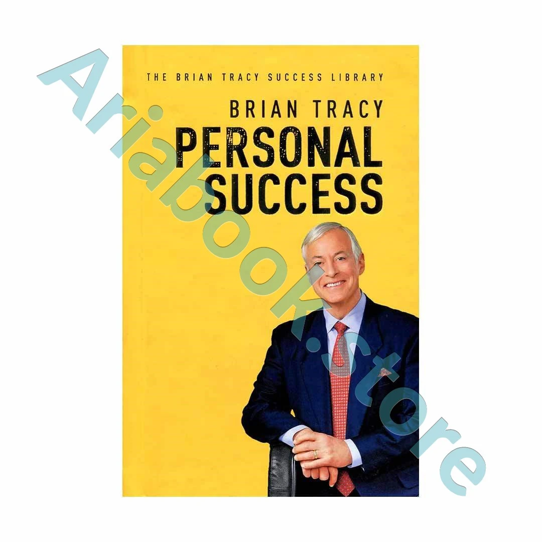 Personal Success - The Brian Tracy Success Library