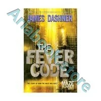 The Fever Code - The Maze Runner 06