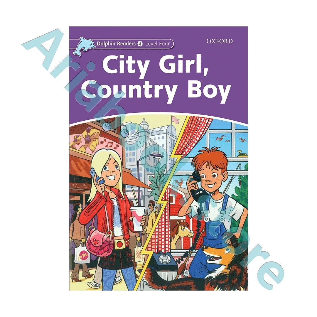 Dolphin Readers 4 City Girl  Country Boy