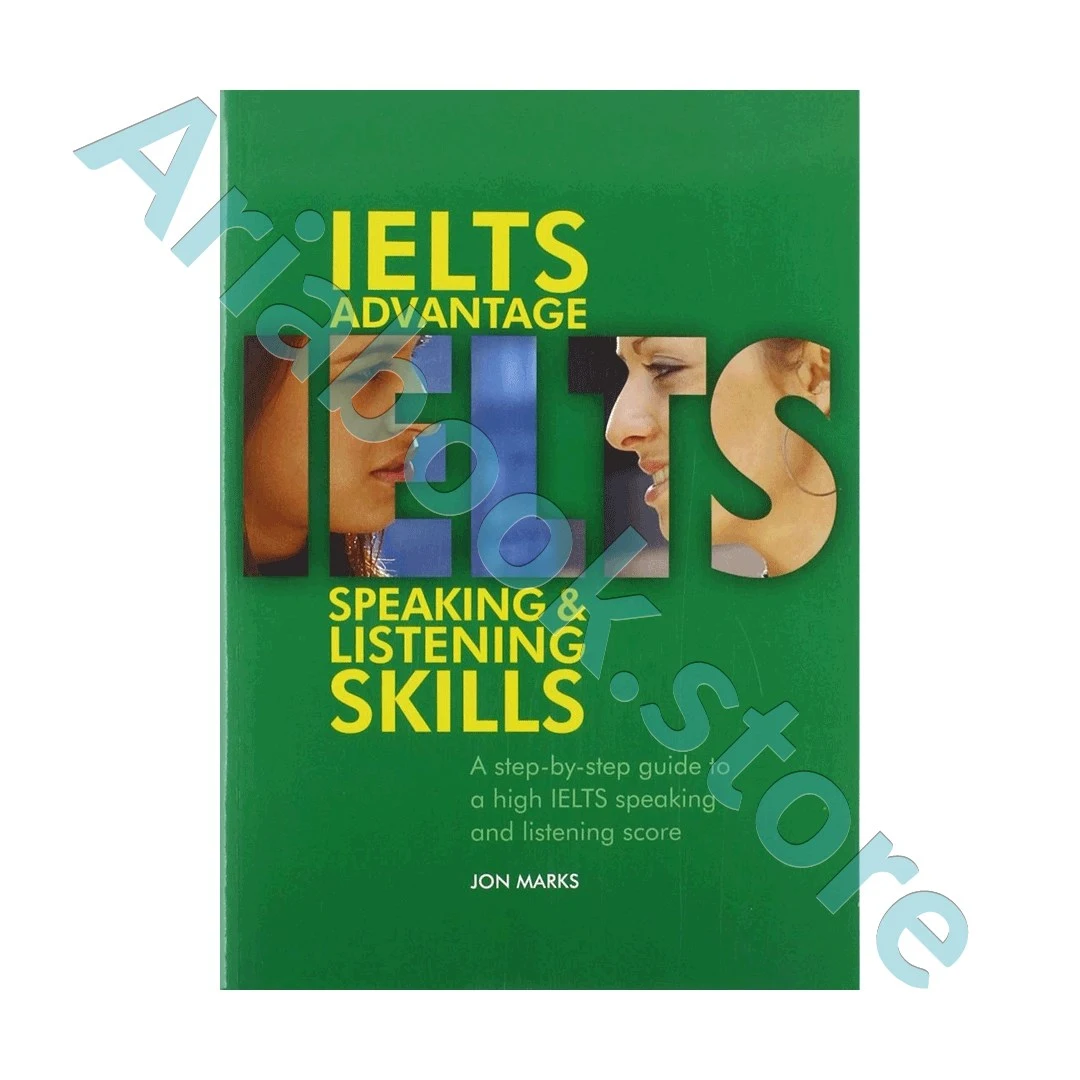 IELTS Advantage Speaking and Listening Skills