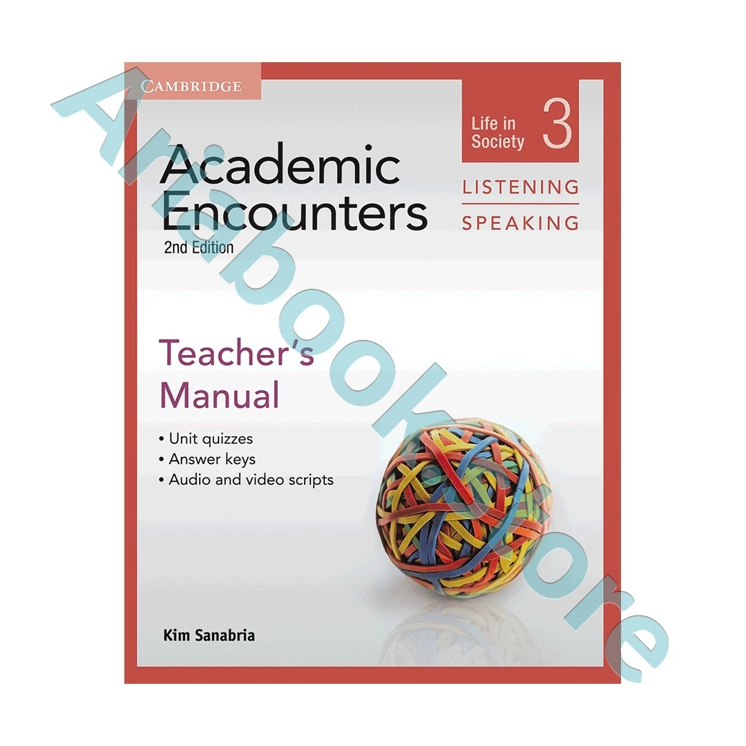 Academic Encounters 2nd 3 Listening and Speaking Teachers Manual