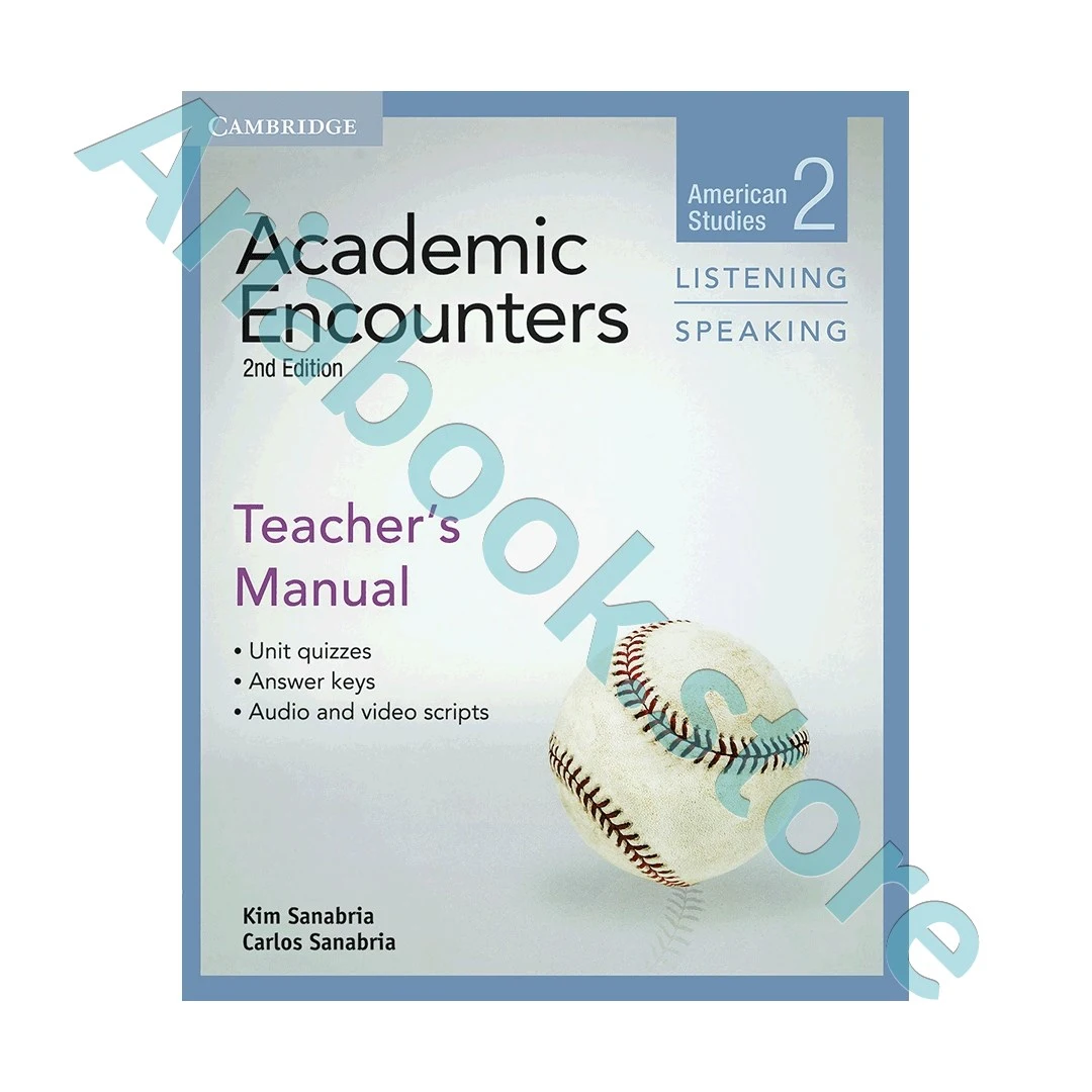 Academic Encounters 2 - 2nd Listening and Speaking Teachers Manual