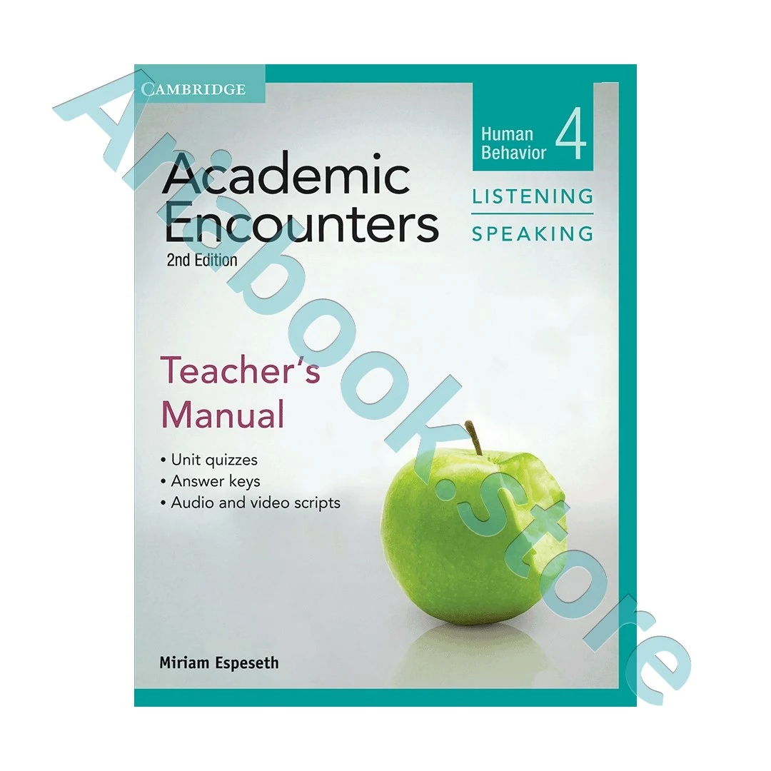 Academic Encounters 4 - 2nd Listening and Speaking Teachers Manual