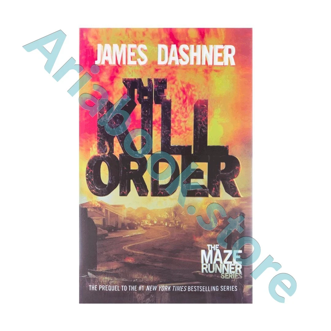 The Kill Order - The Maze Runner 05