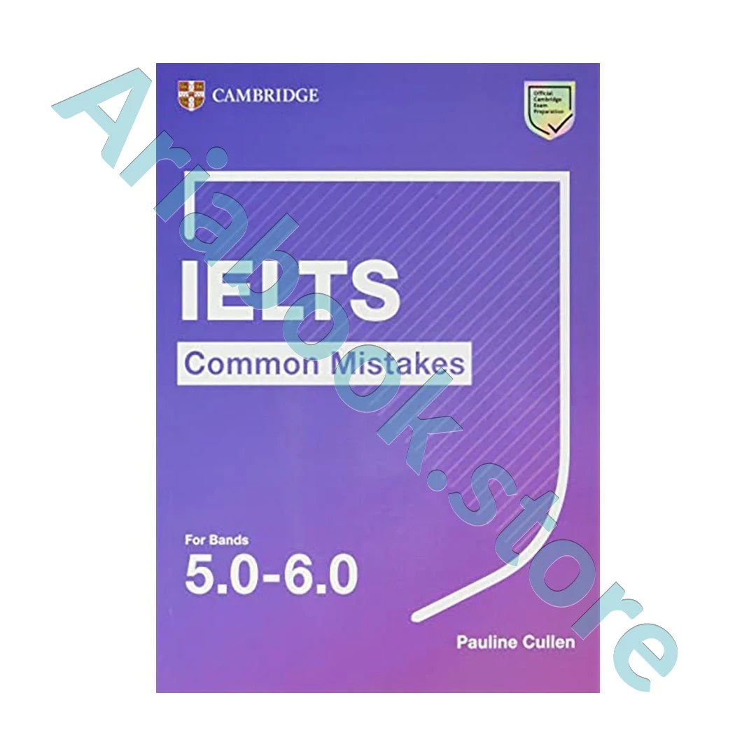 Cambridge IELTS Common Mistakes For Bands 5.0-6.0