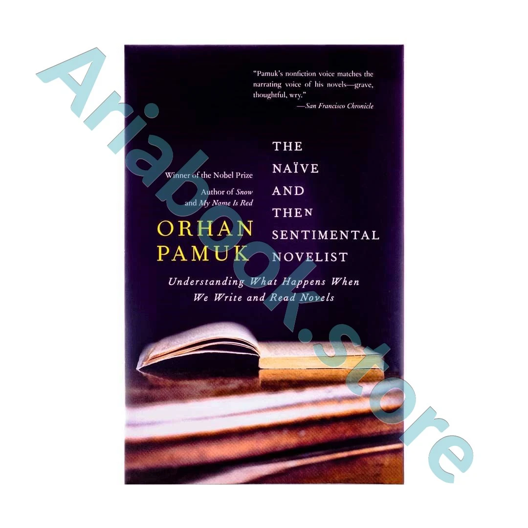 The Naive and the Sentimental Novelist