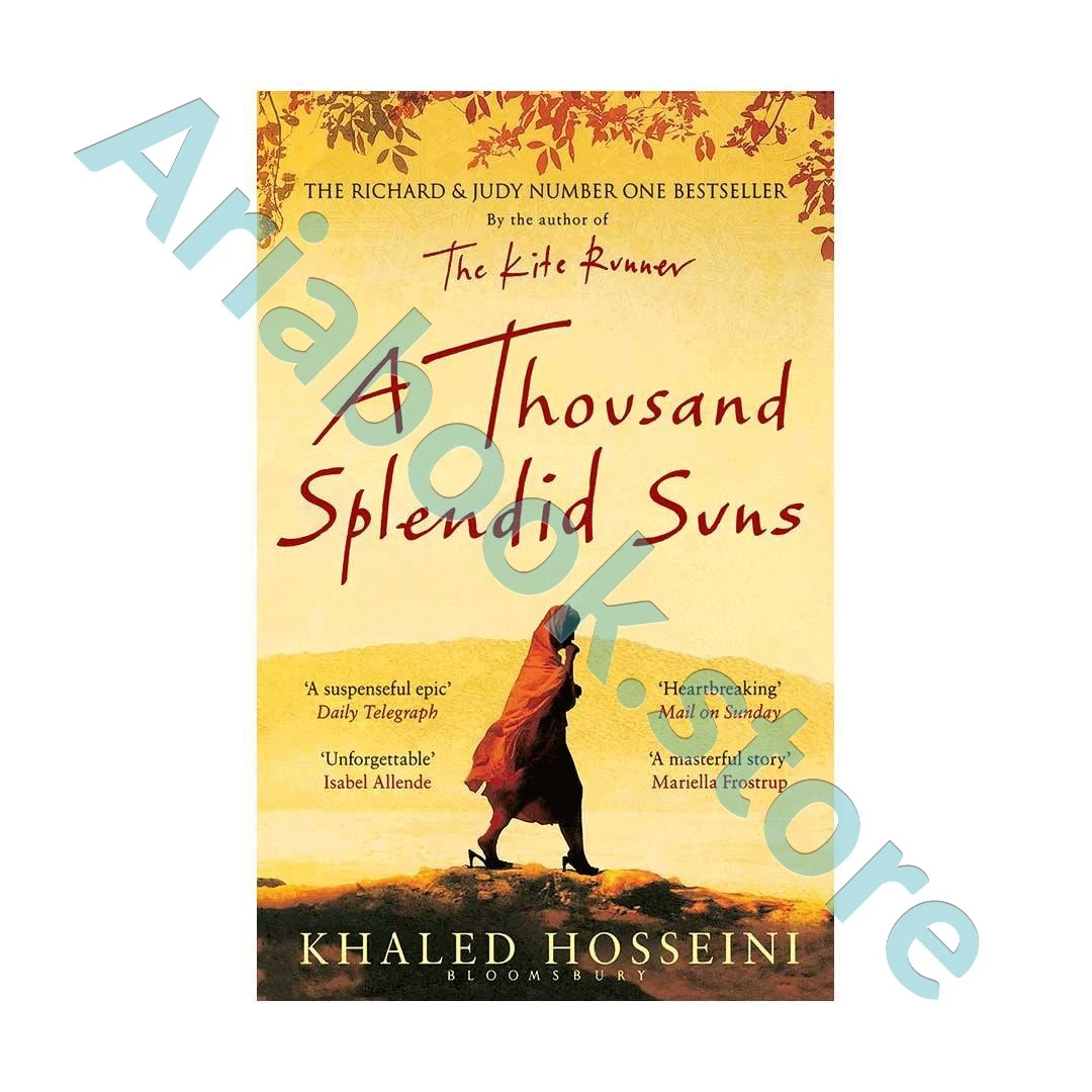 A Thousand Splendid Suns 1 A Thousand Splendid Suns